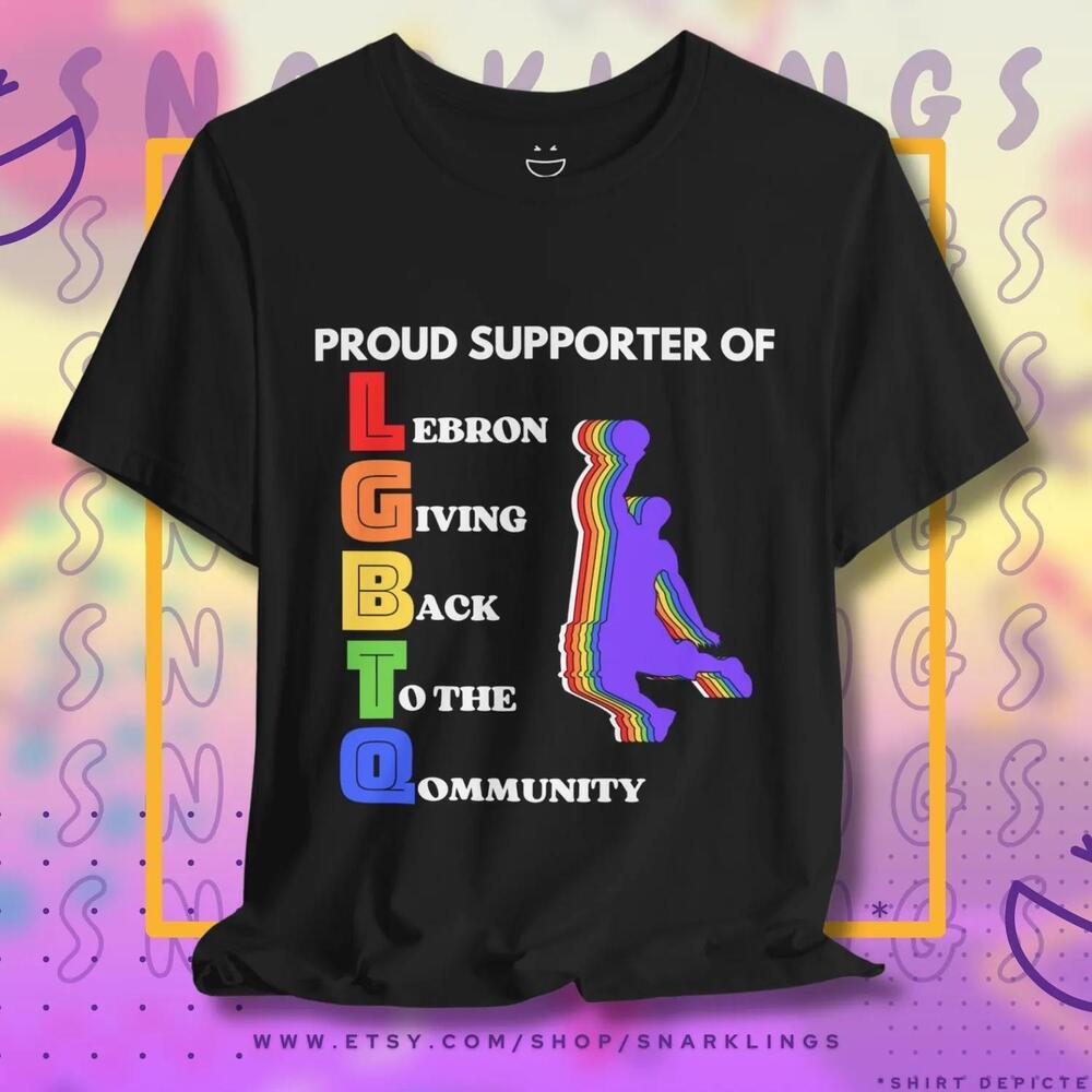 LGBTQ LeBron Giving Back King James LA Lakers Funny Meme Graphic T Shirt